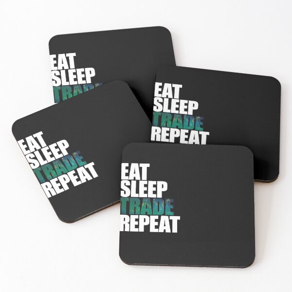 Item preview, Eat Sleep Trade Repeat designed and sold by DubuStore.