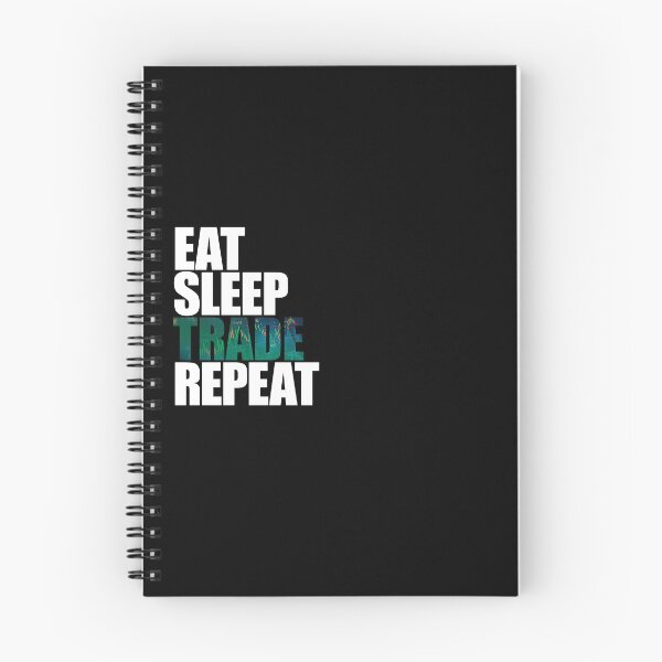 Item preview, Eat Sleep Trade Repeat designed and sold by DubuStore.