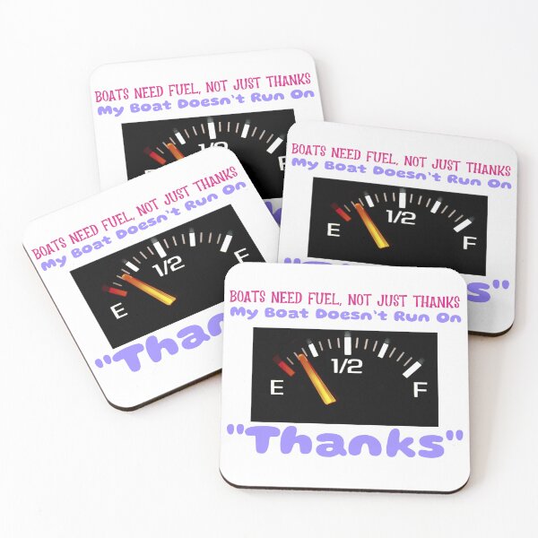Item preview, Boats Need Fuel, Not Just Thanks designed and sold by PrintPopTees.