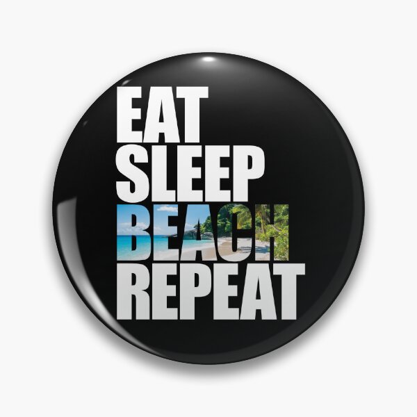 Item preview, Eat Sleep Beach Repeat designed and sold by DubuStore.