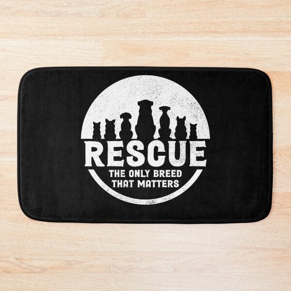 Item preview, Rescue The Only Breed That Matters Dog Animal Rescue designed and sold by Crush Retro®.
