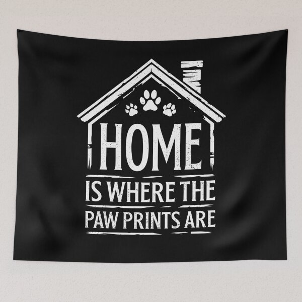 Item preview, Home is Where the Paw Prints Are Dog Animal Rescue designed and sold by Crush Retro®.