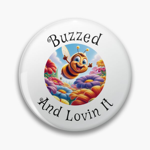 Item preview, Bees Buzzed And Lovin It designed and sold by absurditeestore.