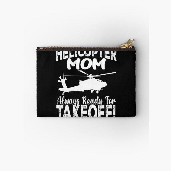 Item preview, Helicopter mom Always Ready For Takeoff Funny Helicopter Parent   designed and sold by Smix Pixels.
