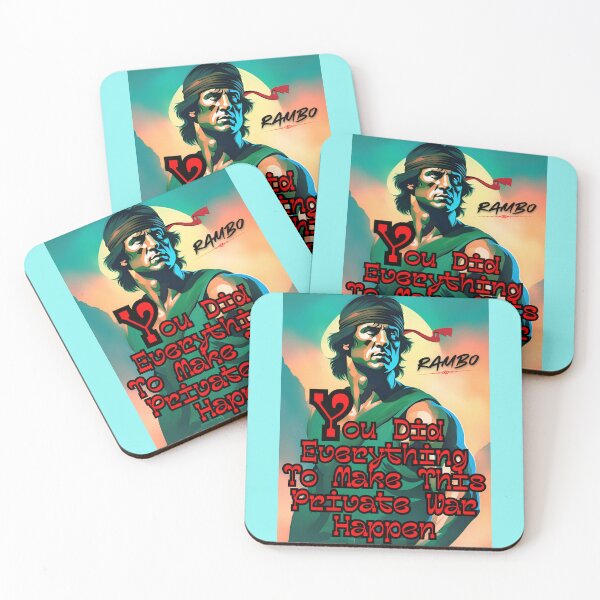 Item preview, Rambo First Blood Quote designed and sold by MountainAndSea.
