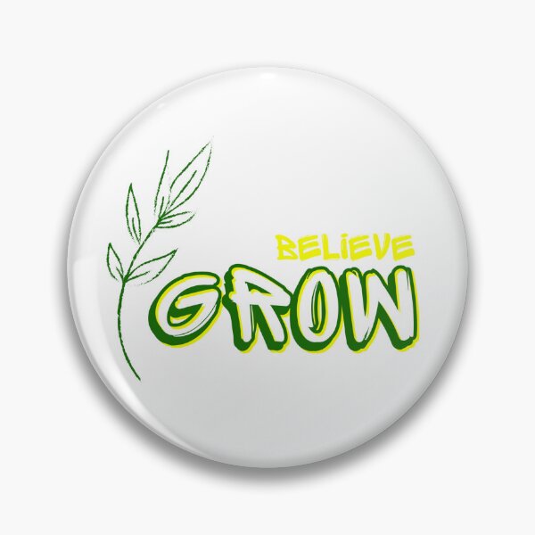 Item preview, Believe Grow designed and sold by vjtov6.