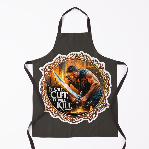 Item preview, Blacksmith Sword Forging It Will Cut It Will Kill Quote designed and sold by TheArtOfPat.