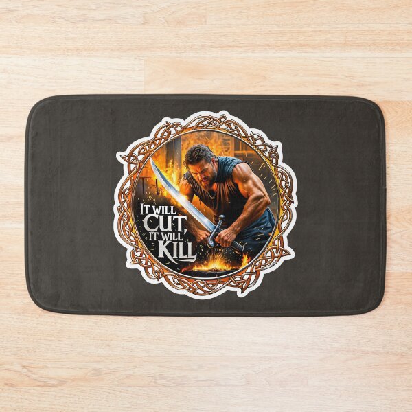 Item preview, Blacksmith Sword Forging It Will Cut It Will Kill Quote designed and sold by TheArtOfPat.