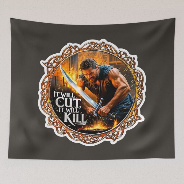 Item preview, Blacksmith Sword Forging It Will Cut It Will Kill Quote designed and sold by TheArtOfPat.