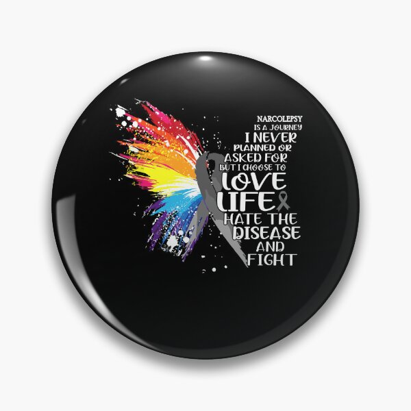Item preview, Narcolepsy is a journey I NEVER planned or asked for but i choose to LIVE LIFE hate the disease and FIGHT designed and sold by KatMercerr.