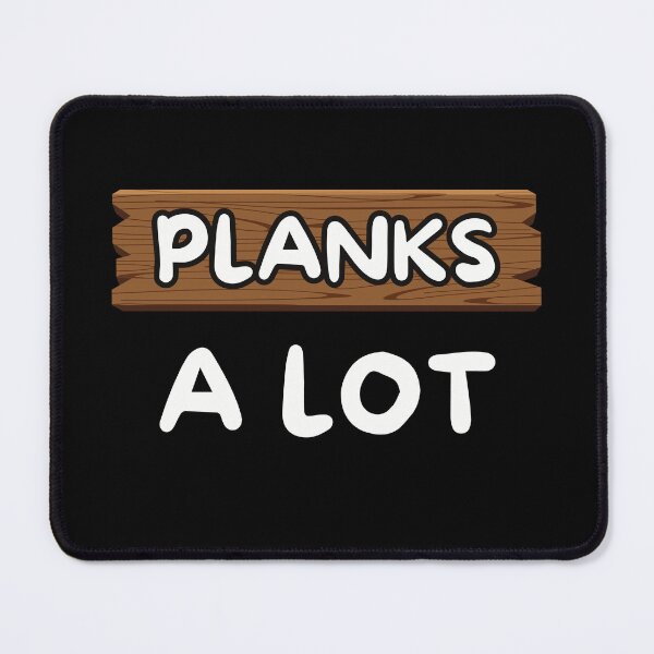 Item preview, Planks a LOT, planking exercise lover designed and sold by DivineMovement.
