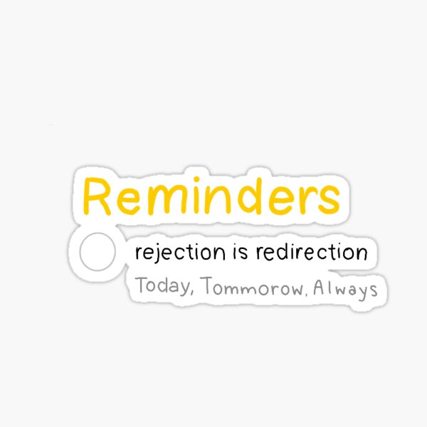 Item preview, rejection is redirection reminder  designed and sold by quicksloth.