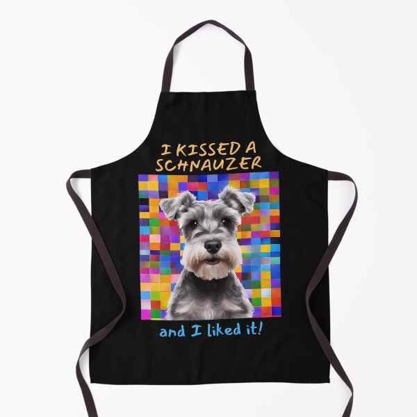 Item preview, I kissed a Schnauzer and I liked it designed and sold by SyTcreations.