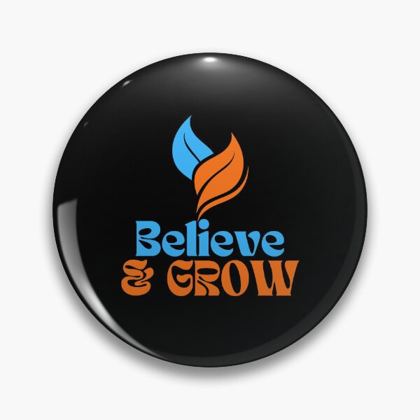 Item preview, Believe & Grow designed and sold by vjtov6.