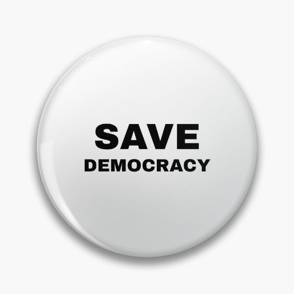 Item preview, Save Democracy designed and sold by Inspirationmotivation.