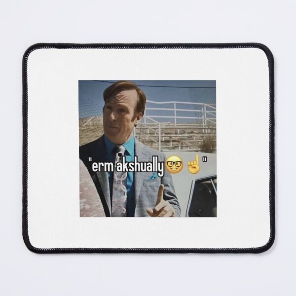 Item preview, "erm actually" Better Caul Saul  designed and sold by ItsMichaelaa.