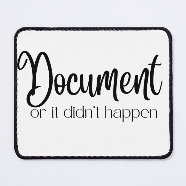 Item preview, Document or it didn't happen designed and sold by Oreo2020 Creations.