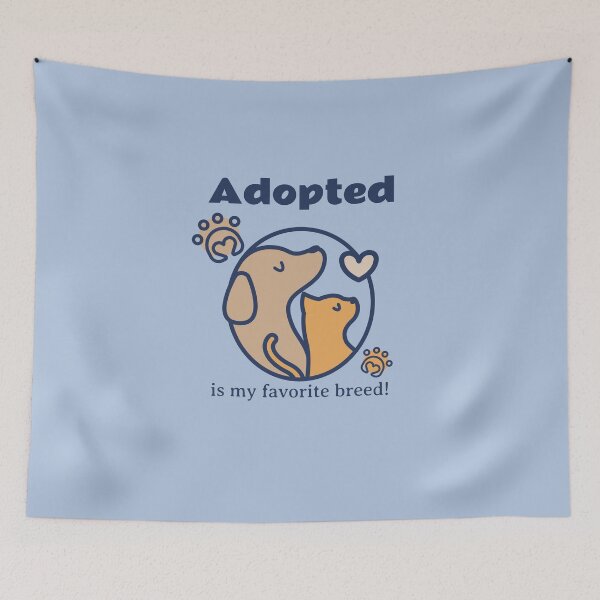 Item preview, Adopted is my favorite breed! designed and sold by CarbonPosDesign.