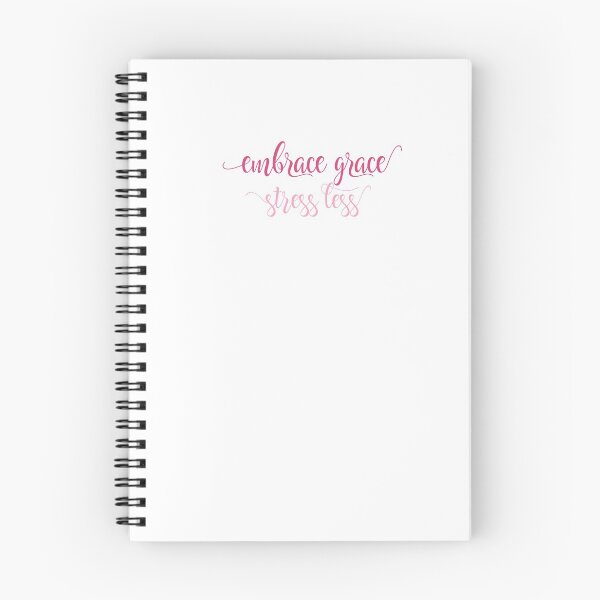 Item preview, Embrace Grace, Stress Less (Pink) designed and sold by knuss34.