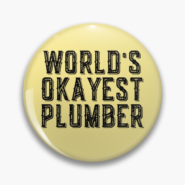 Item preview, World's Okayest Plumber Funny designed and sold by kamrankhan.
