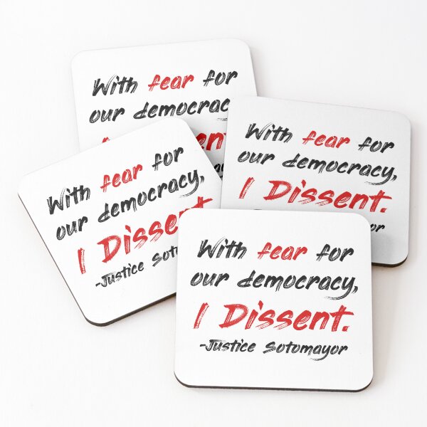 Item preview, With fear for our democracy, I dissent. - Justice Sotomayor designed and sold by Thelittlelord.