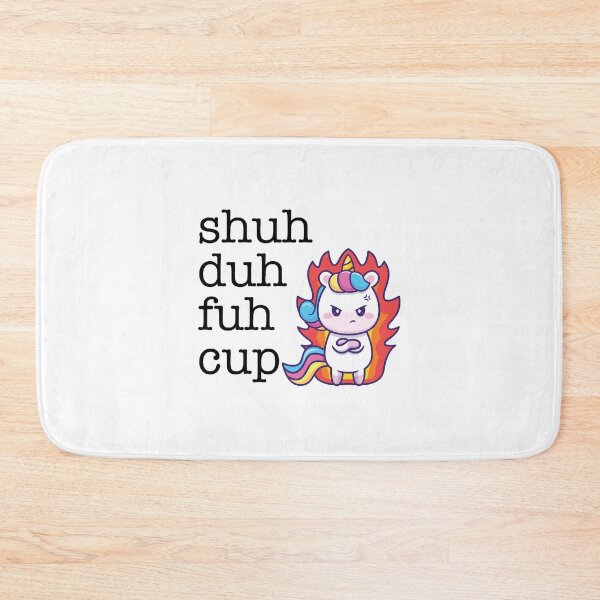 Item preview, Shuh Duh Fuh Cup - Sassy Unicorn Edition designed and sold by Dermonte West.