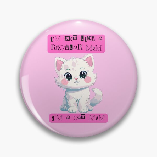 Item preview, Cat Mom, Not A Regular Mom designed and sold by piscesmoon22.