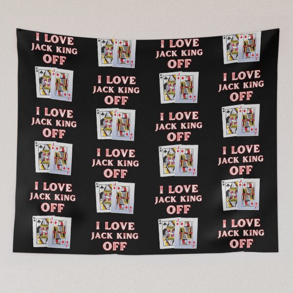 Item preview, Poker I Love Jack King Off designed and sold by WoodburyLake.