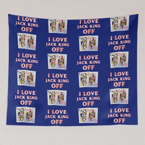Item preview, Poker I Love Jack King Off designed and sold by WoodburyLake.