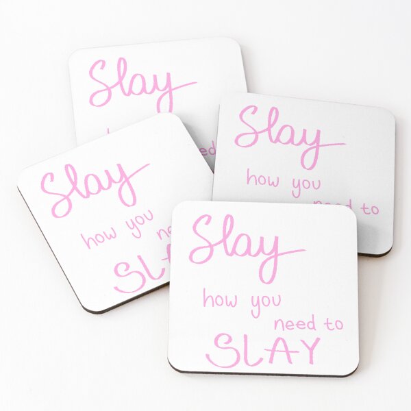 Item preview, Pink Version: Slay How You Need To Slay designed and sold by WearyMeadows.