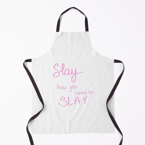 Item preview, Pink Version: Slay How You Need To Slay designed and sold by WearyMeadows.