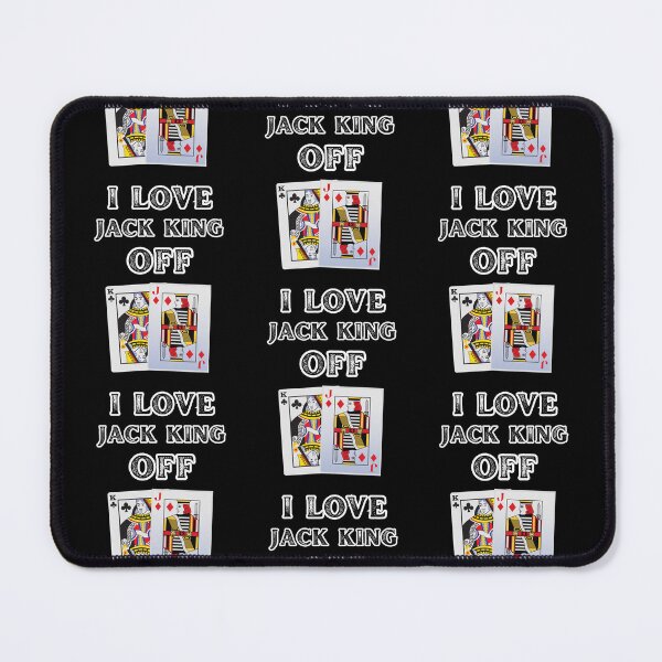 Item preview, Poker I Love Jack King Off designed and sold by WoodburyLake.