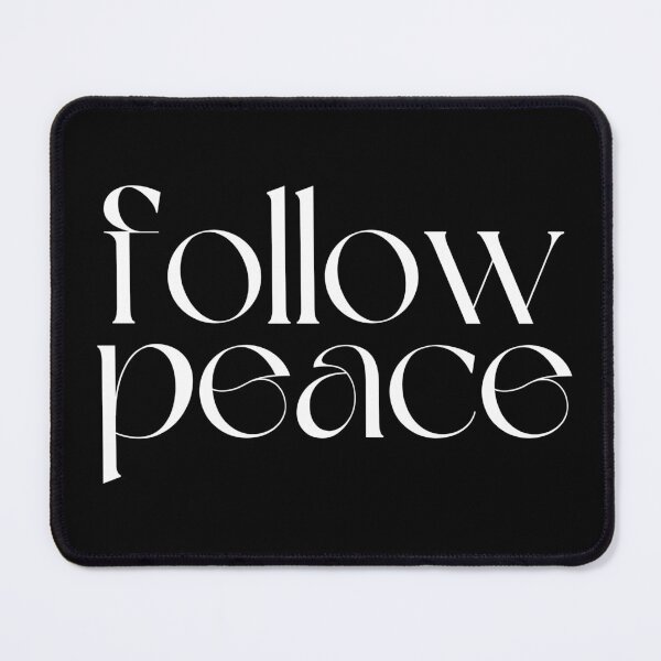 Item preview, Follow Peace designed and sold by MereFaith.