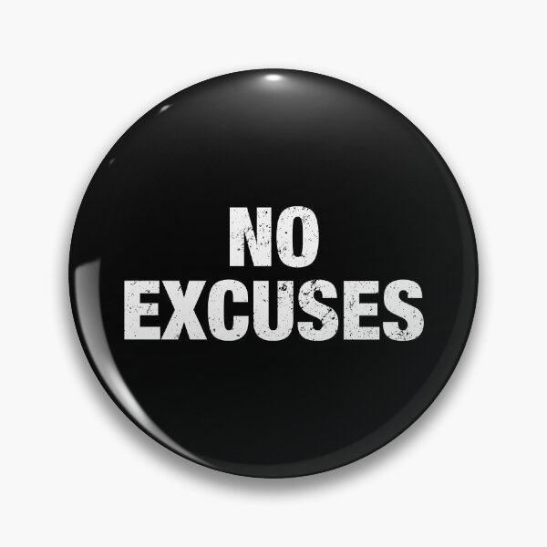 Item preview, No Excuses designed and sold by viunziameriza.