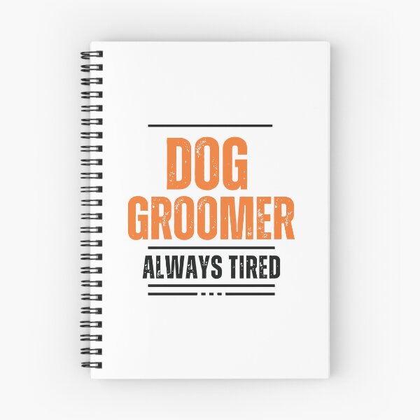 Item preview, Dog Groomer, Always Tired designed and sold by Corner-Distro.