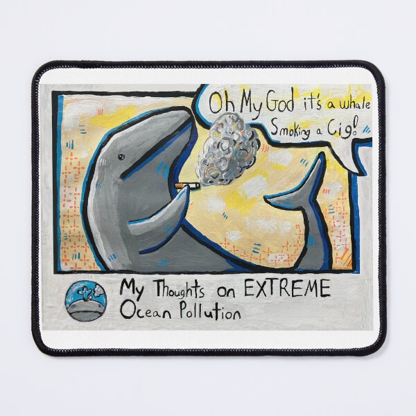 Item preview, "Oh My God It's a Whale Smoking a Cig!" Painting designed and sold by the-cyan-tiger.