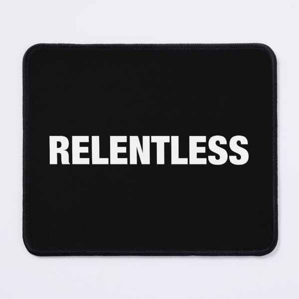Item preview, Relentless designed and sold by viunziameriza.