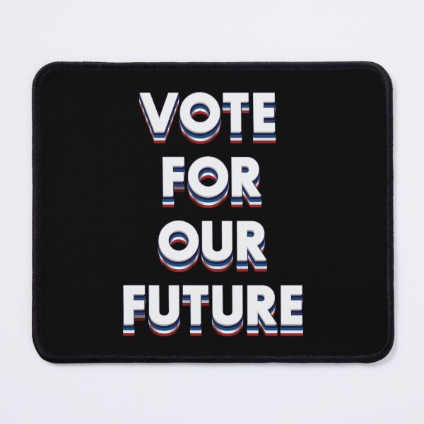Item preview, Vote For Our Future - 2024 Election  designed and sold by Whimsical  Thinker.
