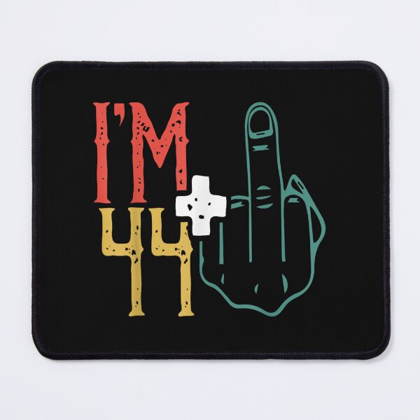 Item preview, I Am 44 Plus 1 Middle Finger designed and sold by skeastore.