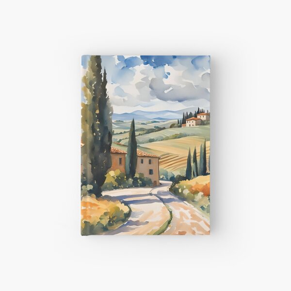 Tuscany and The Tuscan Countryside, Italy Hardcover Journal
