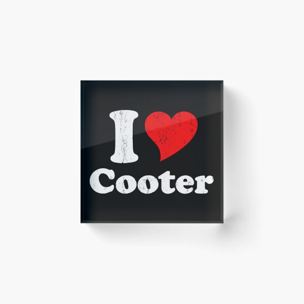 Item preview, I Love Cooter designed and sold by crenaviolena.
