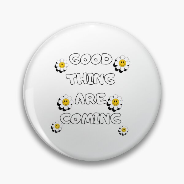 Item preview, GOOD THINGS ARE COMING designed and sold by lunacoco81.