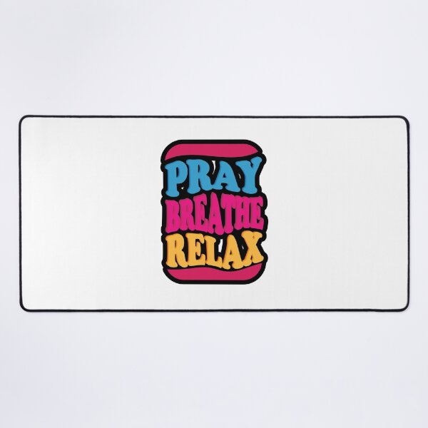 Item preview, Pray Breathe Relax designed and sold by TeraiNB.