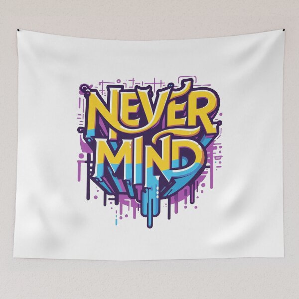 Item preview, Never Mind designed and sold by Meemaart.