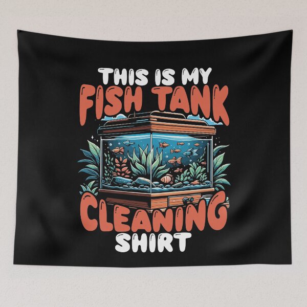 Item preview, Fish Tank Cleaning Shirt designed and sold by Clara Hollins.