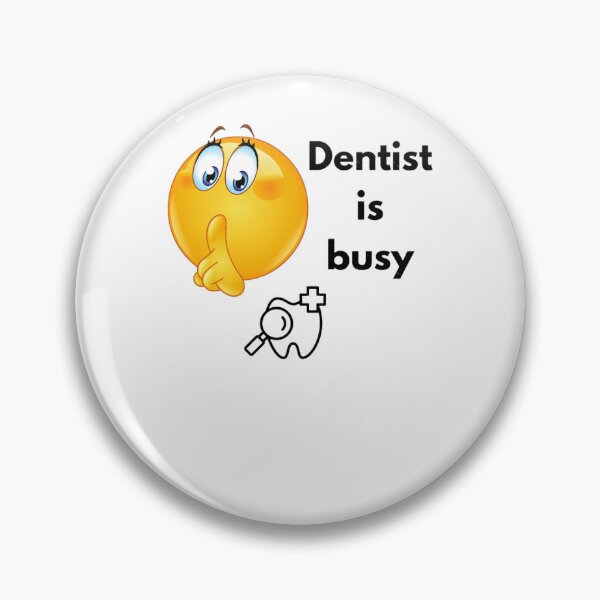 Item preview, Dentist is busyActive designed and sold by KerrJorge.