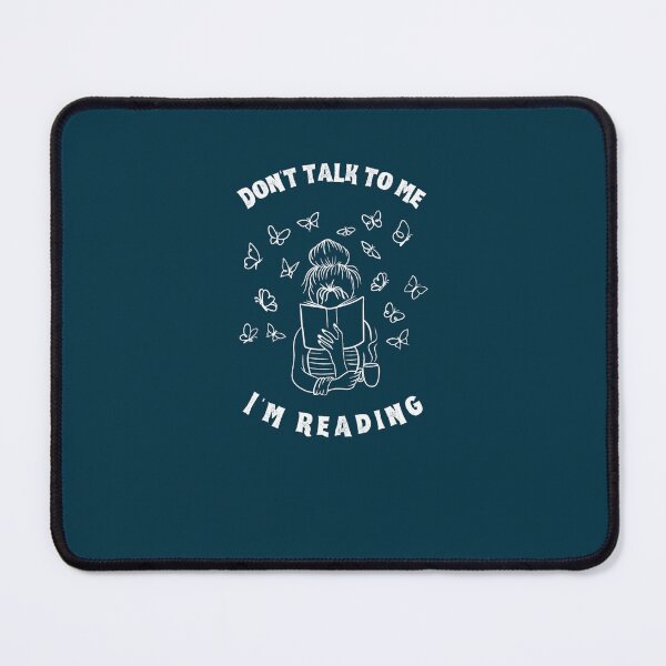 Item preview, Dont Talk to Me Im reading Funny Book Lover designed and sold by KerrJorge.