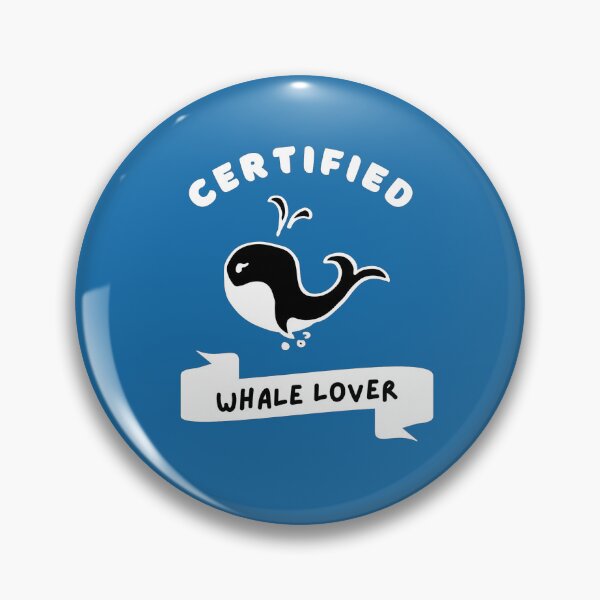 Item preview, Certified Whale Lover designed and sold by GasconyPassion.