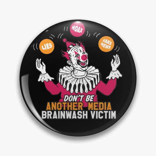 Item preview, Don't Be Another Media Brainwash Victim, Lies, Hoax, Fake News designed and sold by DreamMaden.