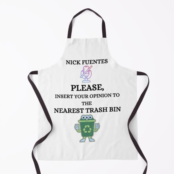 Item preview, Nick Fuentes Please Insert Your Opinion to the Nearest Trash Bin designed and sold by TeeSquarez.